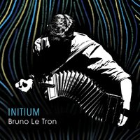Windy Welly - Bruno Le Tron with Franck Fagon, Laurent Cabané & Olivier Le Gallo & Bruno Le Tron