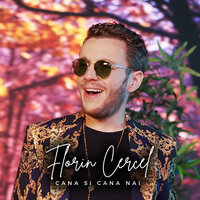 Cana Si Cana Nai - Florin Cercel