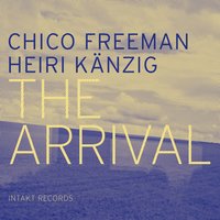 After the Rain - Chico Freeman & Heiri Känzig