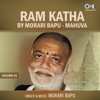 Ram Katha By Morari Bapu Mahuva, Vol. 34, Pt. 1 - Morari Bapu