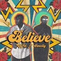 Believe - Offei & Amartey