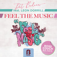 Feel The Music - Pat Bedeau & Leon Dorrill & Ross Couch