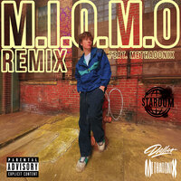 M.I.O.M.O - Dallas & METHADONIX