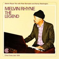 Next Time You See Me - Melvin Rhyne Trio & Peter Bernstein & Kenny Washington