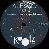 Mana - Alf&Gio & Joseph Krause