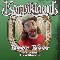 Beer Beer - Korpiklaani & Christopher Bowes