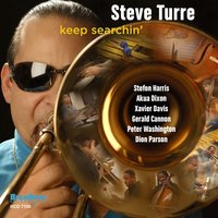 Keep Searchin' - Steve Turre