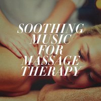 Make-Up Again - Massage Tribe & Massage Music & Soothing Mind Music
