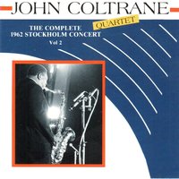 Impressions - John Coltrane & McCoy Tyner & Elvin Jones & Jimmy Garrison