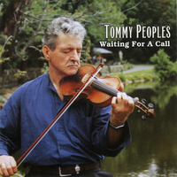 Jigs: Paidin O' Rafferty / The Langstern Pony - Tommy Peoples