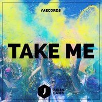 Take Me - Julian Bates