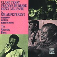 Alternate Two - Clark Terry & Freddie Hubbard & Dizzy Gillespie & Oscar Peterson