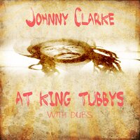 Declaration of Dub (Dub) - Johnny Clarke