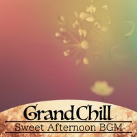Coffeehouse in the Corner - Grand Chill