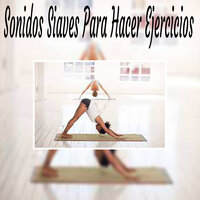 Atmósfera Suave - Sonidos suaves