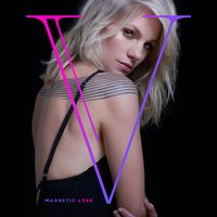 Magnetic Love - Virginia Da Cunha