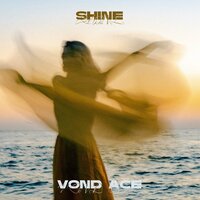 Shine - Vond Ace & Новинки музыки 2023