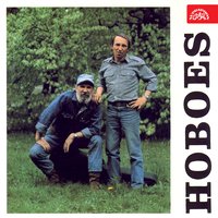 Poslední míle - Hoboes