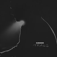 Forsaken, Pt. 2 - Subheim