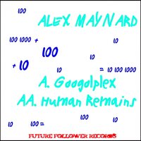 Googolplex - Alex Maynard