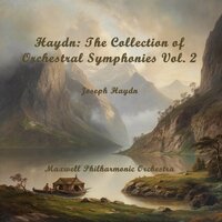 Symphony No.103 In E Flat Major Hob.I.103: IV. Finale - Maxwell Philharmonic Orchestra & Йозеф Гайдн