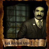 Gül Yarim Gül - Aşık Reyhani