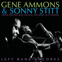 Don't Go To Strangers - Gene Ammons & Sonny Stitt & Etta Jones