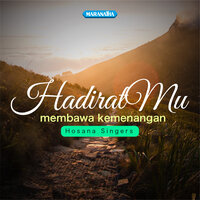 Tuhan Yang Memulihkan - Hosana Singers