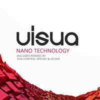 Nano Technology - Visua & Ocean Remix