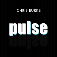 Pulse - Chris Burke