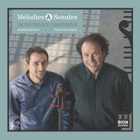 Nell - Patrick Dechorgnat & Aurélien Sabouret & Camille Saint-Saens, César Franck, Gabriel Fauré, Patrick Dechorgnat & Aurélien Sabouret & Камиль Сен-Санс & Габриэль Форе & Сезар Франк