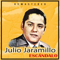 Nuestro juramento - Julio Jaramillo