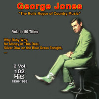 Just One More, Pt. 2 - George Jones