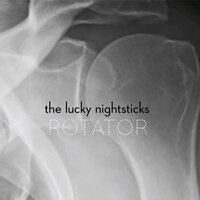 Gone by Five - The Lucky Nightsticks