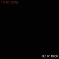 I've Got Your Back - The Red Moons