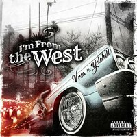 I'm From the West - VRSA & Yelohill