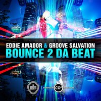 Bounce 2 da Bounce Beat - Eddie Amador