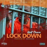 Lock Down - Half Ounce