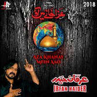 Azakhane Main Aao - Irfan Haider
