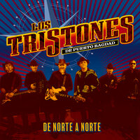 Mataron A La Paloma - Los Tristones De Puerto Bagdad & Jaime López & Carlos Avilez