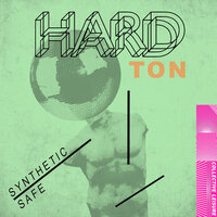 Safe - Hard Ton