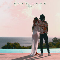 Fake Love - Kima