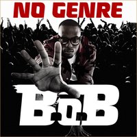 Shoot Up The Station - B.o.B