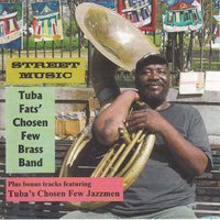 In the Sweet Bye and Bye - Tuba Fats & George Johnson & Milton Batiste & Andrew Greene & Eddie Boh "Funky Chops" Paris & Darryl Adams
