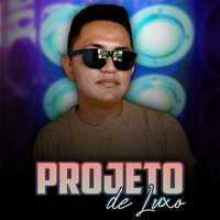 Dona do Forró - PROJETO DE LUXO