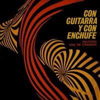 Recordandote - Horacio Malvicino & The Strangers