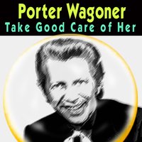 How Can I Refuse Him Now - Porter Wagoner