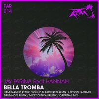 Bella Tromba - Jay Farina & Hannah & Drumnote