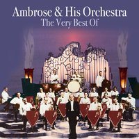 I'm Thru With Love - Ambrose & His Orchestra