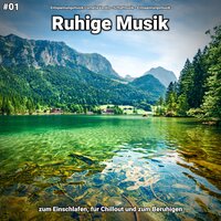 Ruhige Musik pt. 77 - Entspannungsmusik Cornelia Verdin & Schlafmusik & Entspannungsmusik
